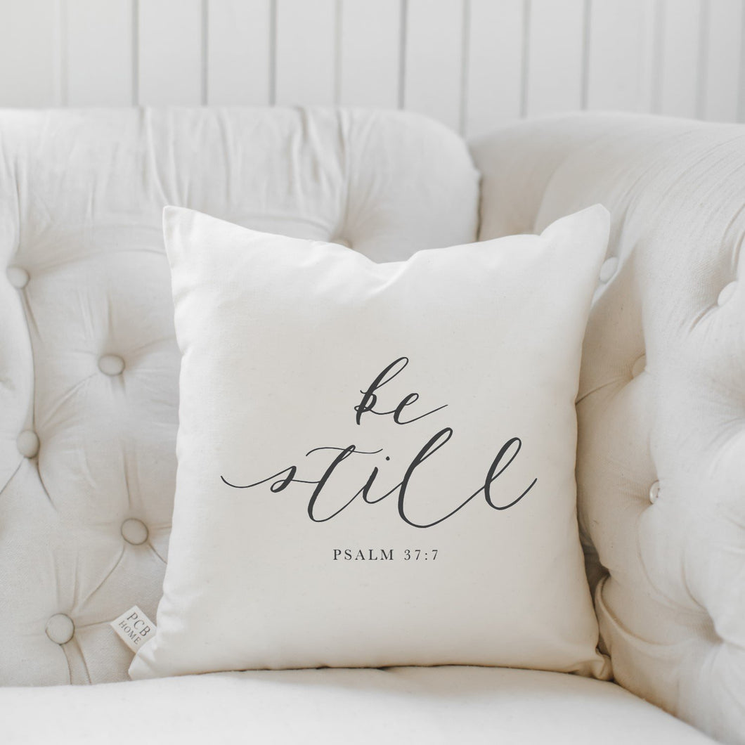 Be Still Psalm 37:7 Verse Pillow