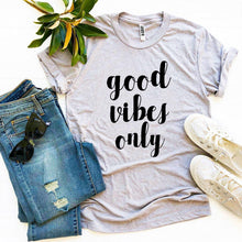 Load image into Gallery viewer, Good Vibes Only T-shirt
